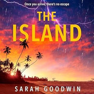 The Island Audiobook By Sarah Goodwin cover art