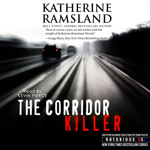 The Corridor Killer: Audiobook By Katherine Ramsland cover art