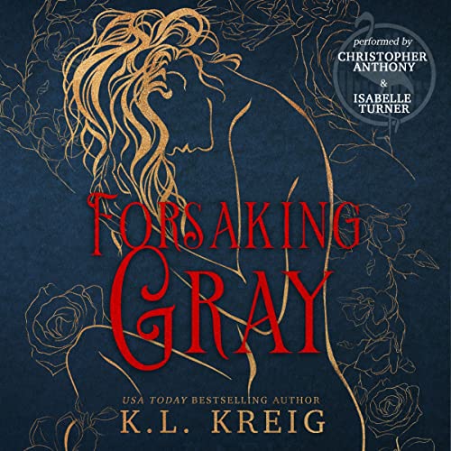 Forsaking Gray Audiolivro Por K.L. Kreig capa