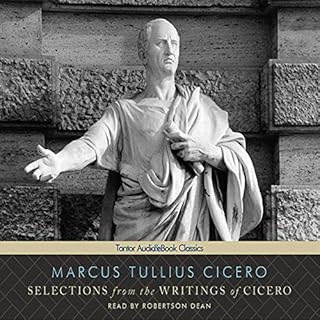 Selections from the Writings of Cicero Audiolibro Por Marcus Tullius Cicero arte de portada