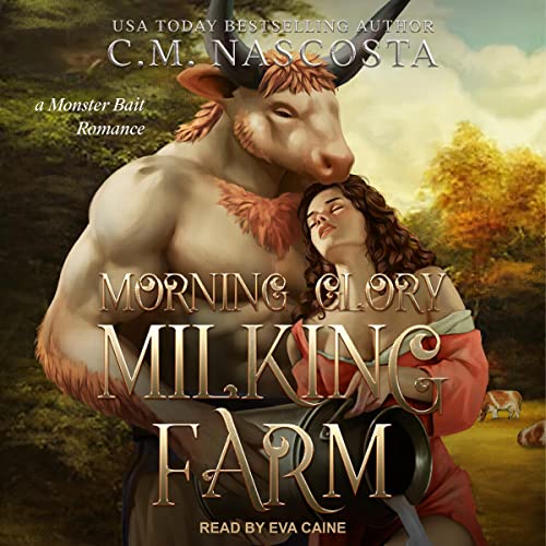 Morning Glory Milking Farm Audiolibro Por C.M. Nascosta arte de portada