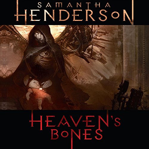 Heaven's Bones Audiobook By Samantha Henderson cover art