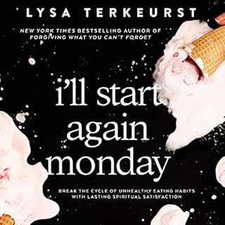 I'll Start Again Monday Audiolibro Por Lysa TerKeurst arte de portada