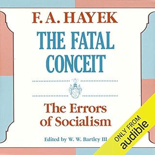 The Fatal Conceit Audiobook By F. A. Hayek cover art