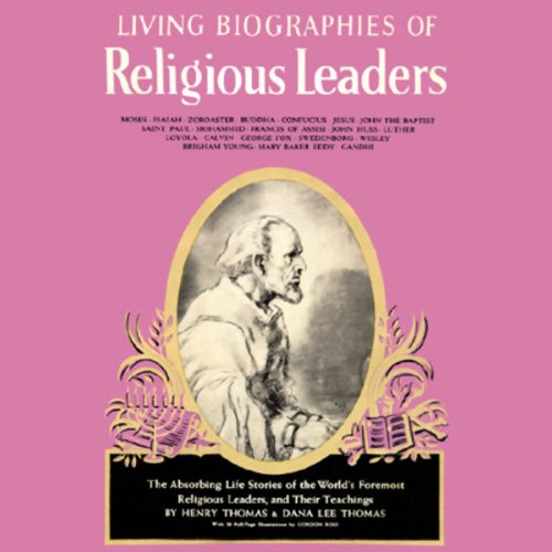 Living Biographies of Religious Leaders cover art