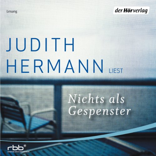 Nichts als Gespenster Audiolibro Por Judith Hermann arte de portada