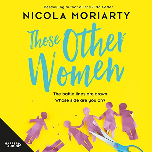 Those Other Women Audiobook By Nicola Moriarty cover art