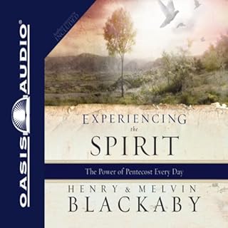 Experiencing the Spirit Audiolibro Por Henry Blackaby arte de portada