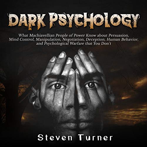 Dark Psychology Audiobook By Steven Turner cover art