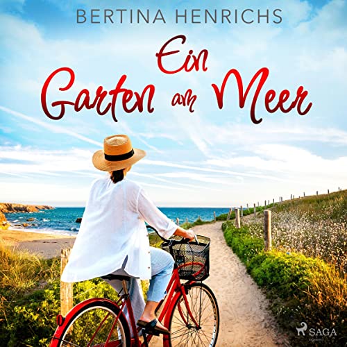 Ein Garten am Meer Audiobook By Bertina Henrichs cover art