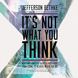 It's Not What You Think Audiolibro Por Jefferson Bethke arte de portada