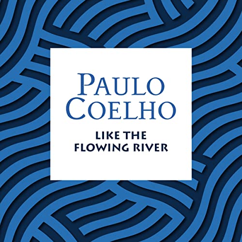 Like the Flowing River cover art