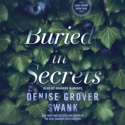 Buried in Secrets Audiolivro Por Denise Grover Swank capa