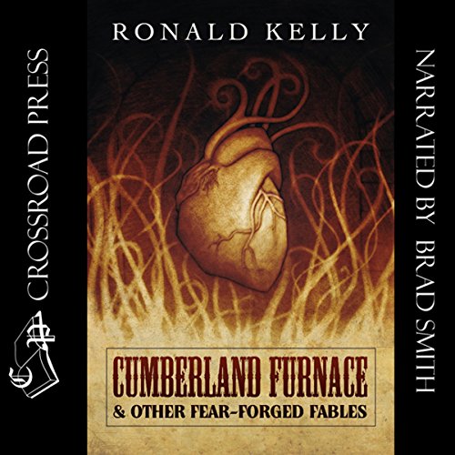 Cumberland Furnace & Other Fear Forged Fables cover art