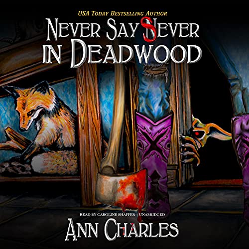 Page de couverture de Never Say Sever in Deadwood