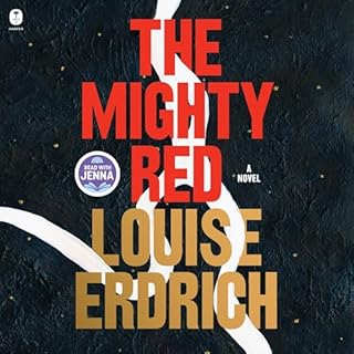 The Mighty Red Audiobook By Louise Erdrich cover art