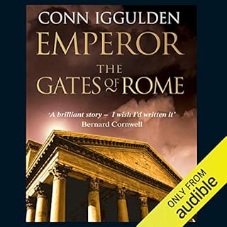 EMPEROR: The Gates of Rome, Book 1 (Unabridged) Audiobook By Conn Iggulden cover art