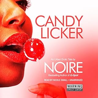 Candy Licker Audiobook By Noire cover art