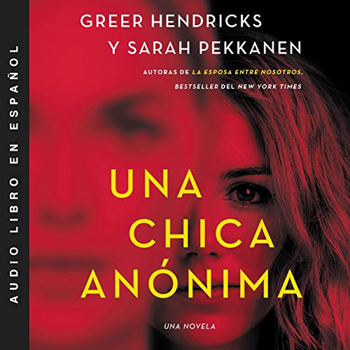 An Anonymous Girl \\ Una chica anónima (Spanish edition) Titelbild