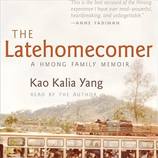 The Latehomecomer Audiobook By Kao Kalia Yang cover art