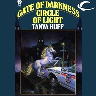 Gate of Darkness, Circle of Light Audiolibro Por Tanya Huff arte de portada