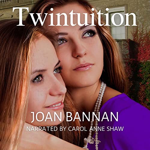 Twintuition Audiobook By Joan Bannan cover art