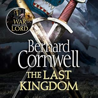 The Last Kingdom Audiolibro Por Bernard Cornwell arte de portada