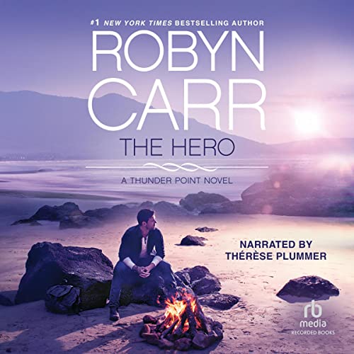 The Hero Audiobook By Robyn Carr cover art