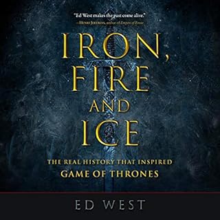 Iron, Fire and Ice Audiolibro Por Ed West arte de portada