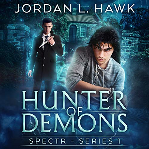 Hunter of Demons Audiobook By Jordan L. Hawk cover art