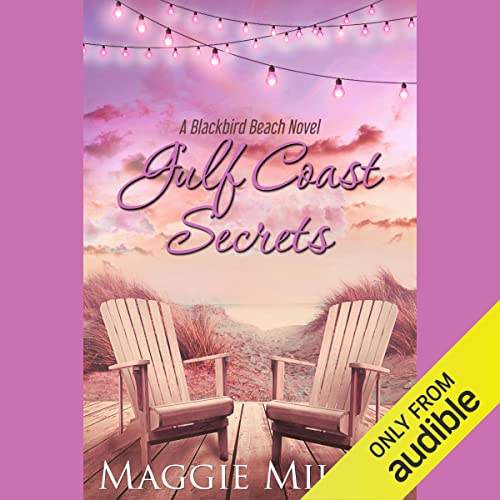 Gulf Coast Secrets Audiolibro Por Maggie Miller arte de portada