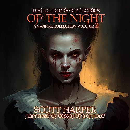 Lethal Lords and Ladies of the Night cover art