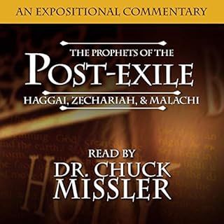 The Prophets of the Post Exile Audiobook By Chuck Missler cover art