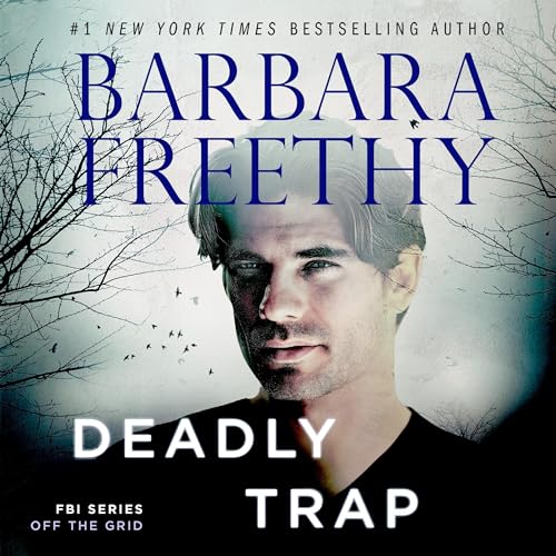 Deadly Trap Audiolibro Por Barbara Freethy arte de portada