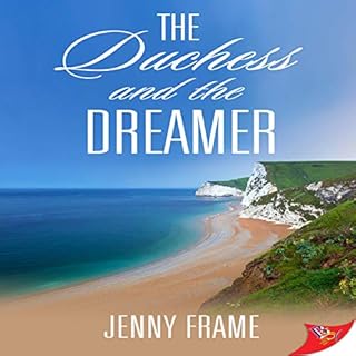 The Duchess and the Dreamer Audiobook By Jenny Frame cover art