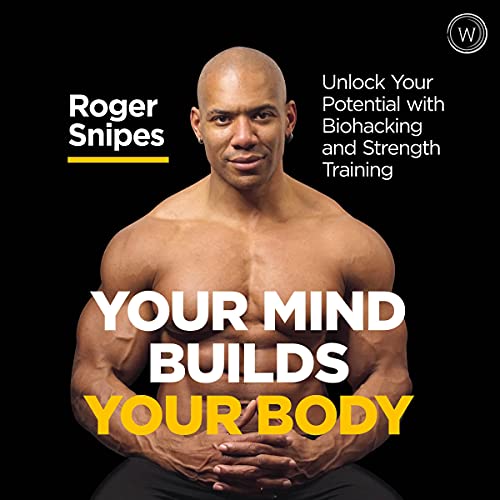 Your Mind Builds Your Body cover art