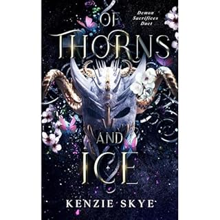 Of Thorns and Ice Audiobook By Kenzie Skye cover art