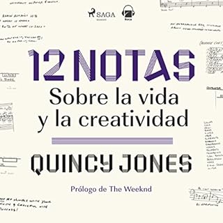 12 notas: Sobre la vida y la creatividad Audiobook By Quincy Jones cover art