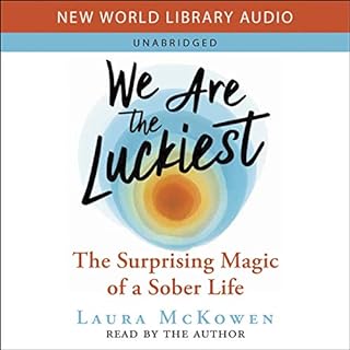 We Are the Luckiest Audiobook By Laura McKowen cover art