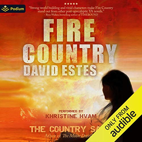 Fire Country Audiolibro Por David Estes arte de portada