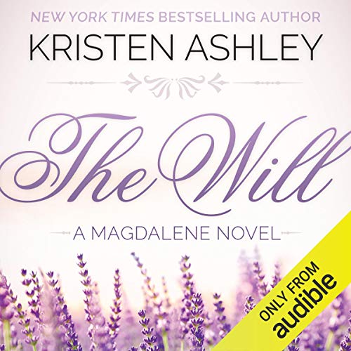 The Will Audiobook By Kristen Ashley cover art