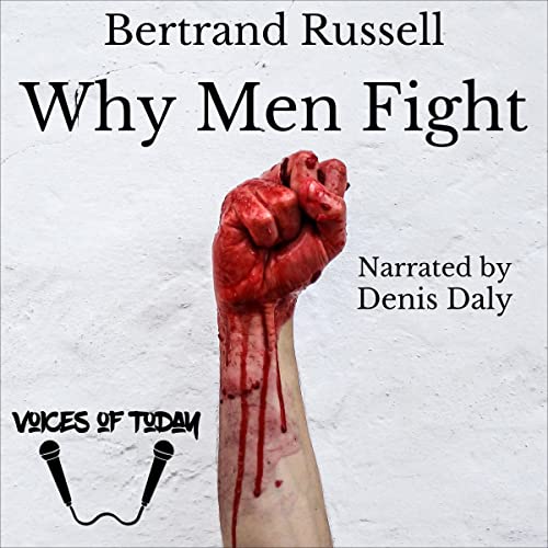 Why Men Fight Audiolibro Por Bertrand Russell arte de portada