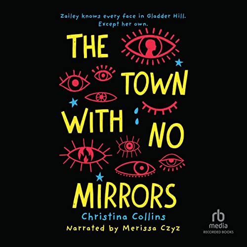 Town with No Mirrors Audiolibro Por Christina Collins arte de portada