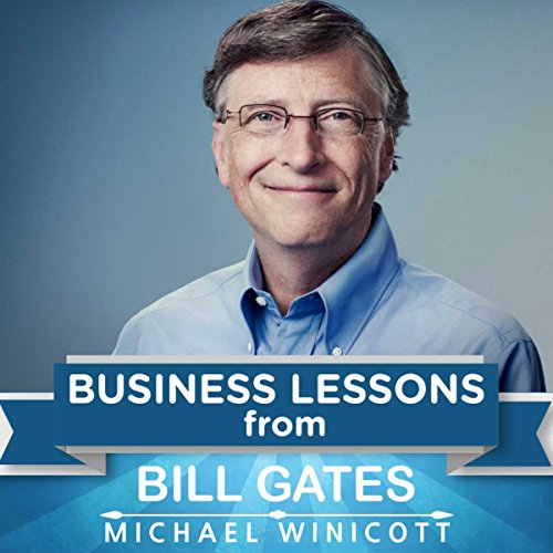 Business Lessons from Bill Gates cover art