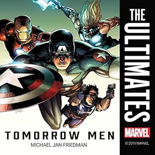 The Ultimates: Tomorrow Men Audiolibro Por Michael Jan Friedman, Marvel arte de portada