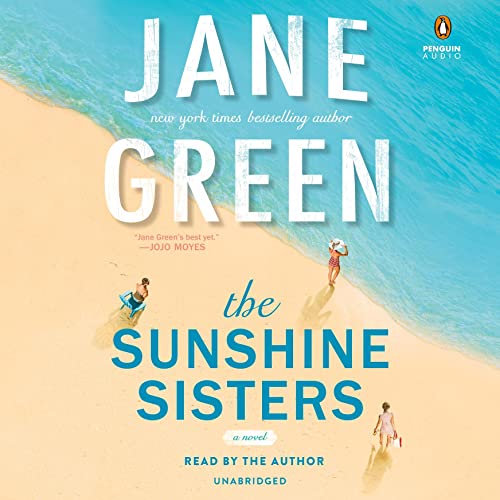 The Sunshine Sisters Audiolivro Por Jane Green capa