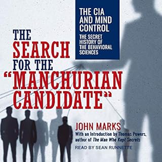 The Search for the "Manchurian Candidate" Audiobook By John D. Marks cover art