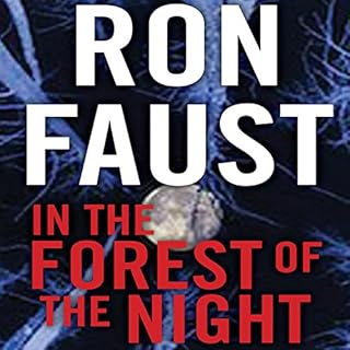 In the Forest of the Night Audiobook By Ron Faust cover art