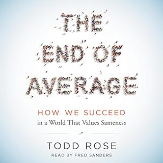 The End of Average Audiobook By Todd Rose cover art