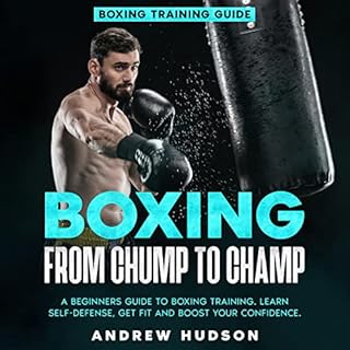 Boxing from Chump to Champ Audiolibro Por Andrew Hudson arte de portada